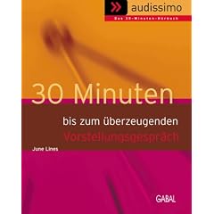 30 Minuten bis zum �berzeugenden Vorstellungsgespr�ch, 1 Cassette