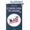 Le Savoir-vivre des cochons