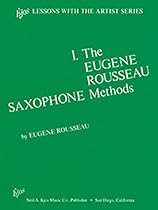 L193 - Eugene Rousseau Saxophone Method Book 1 L193 - Eugene Rousseau Saxophone Method Book 1