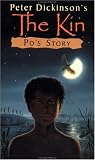 Peter Dickinsons the Kin: Pos Story