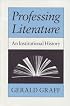 Professing Literature: An Institutional History