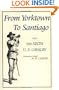 From Yorktown to Santiago: with the Sixth U. S. Cavalry