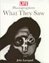Life Photographers: What They Saw