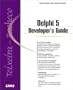 Delphi 5 Developer's Guide (Developer's Guide)