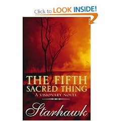 The Fifth Sacred Thing: A Visionary Novel