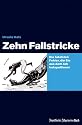 Zehn Fallstricke: Die fatalsten Fehler, die Sie aus dem Job katapultieren