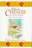 Classic Chinese Cuisine (Classic Cuisine)
