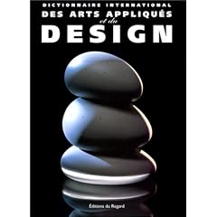 Dictionnaire international des arts appliqu�s et du design