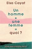Un homme + une femme = quoi ?