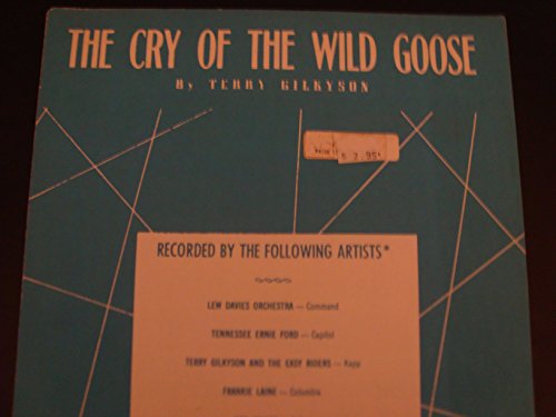The Cry of the Wild Goose / Piano Vocal Chords
