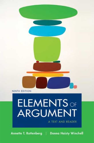 Elements of Argument: A Text and Reader