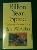 Billion year spree : the history of science fiction