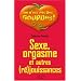 Sexe, orgasme et autres (r�)jouissances
