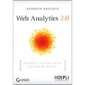 Web Analytics 2.0. Misurare il successo online nell'era del web 2.0