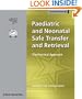Paediatric and Neonatal Safe Transfer and Retrieval: The Practical Approach