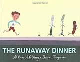 The runaway dinner