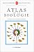 Atlas de la biologie
