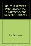 Issues in Nigerian politics since the fall of the Second Republic, 1984-1990