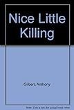 A nice little killing