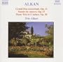 Alkan: Sonate de Concert; Grand Duo Concertant; Piano Trio