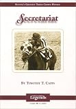 Secretariat (Thoroughbred Legends No. 19)