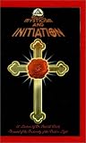 Magic, Mysticism, and Initiation