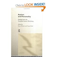 Autism and Personality: Findings from the Tavistock Autism Workshop