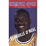 Shaquille O'Neal (Champion Sport Biographies) book cover