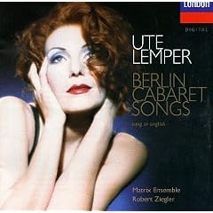 Ute Lemper - Berlin Caberet Songs