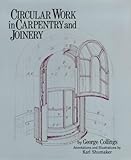 Circular work in carpentry and joinery