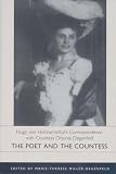 The Poet and the Countess: Hugo von Hofmannsthals Correspondence With Countess Ottonie Degenfeld (Studies in German Literature, Linguistics, and Culture)