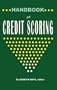 Handbook of Credit Scoring