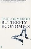 Butterfly Economics: A New General Theory of Social and Economic Behavior