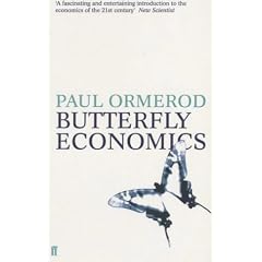 Butterfly Economics: A New General Theory of Economic and Social Behaviour