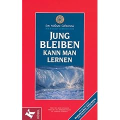 Jung bleiben kann man lernen, m. Audio-CD