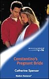 Constantino's Pregnant Bride: Expecting! (Harlequin Presents)