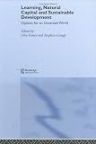 Learning, Natural Capital and Sustainable Development
