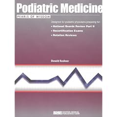 Podiatric Medicine: Pearls of Wisdom