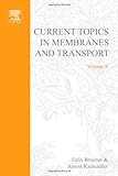 Current topics in membranes and transport. Vol.9