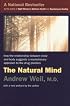 The Natural Mind: An Investigation of Drugs and the Higher Consciousness