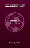 Burnley FC : miscellany