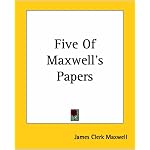 Five Of Maxwell's Papers book cover