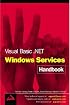 Visual Basic .NET Windows Services Handbook