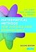 Mathematical Methods for Physics and Engineering: A Comprehensive Guide