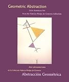  : Geometric Abstraction: Latin American Art from the Patricia Phelps de Cisneros Collection