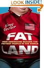 Fat Land: How...