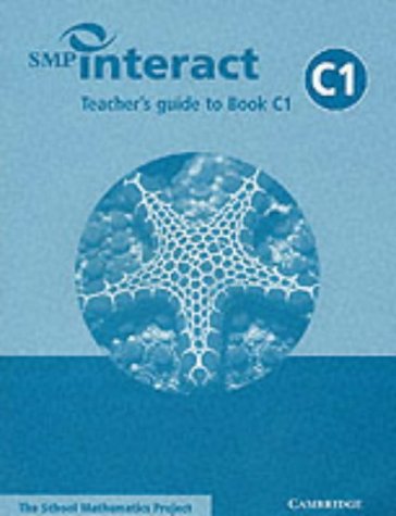 SMP Interact Teacher's Guide to Book C1 (SMP Interact Key Stage 3)