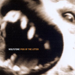 Wolfstone - Pick of the Litter - Zortam Music
