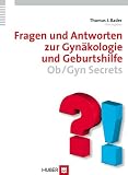 Fragen und Antworten zur Gyn�kologie und Geburtshilfe