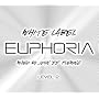 White Label Euphoria - Level 2